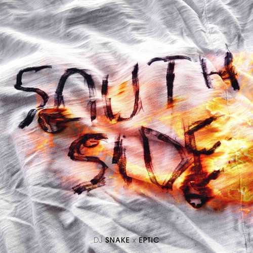 DJ Snake - SouthSide (feat. Eptic)