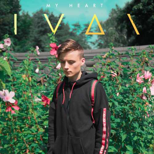 IVAN - My Heart