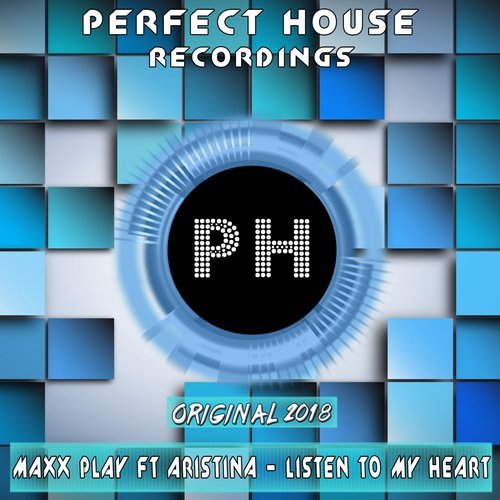 Maxx Play, Aristina - Listen To My Heart (Original 2018)