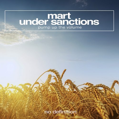 Mart, Under Sanctions - Pump up the Volume (Extended Mix)