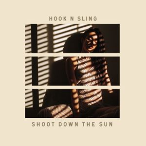 Hook N Sling, Anthony Maniscalco - Shoot Down The Sun (feat. Lauren Aquilina)