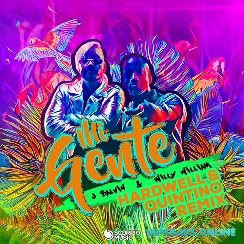 J Balvin, Willy William - Mi Gente (Hardwell & Quintino Remix)