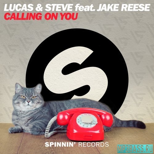 Lucas, Steve, Jake Reese - Calling On You (Extended Mix)