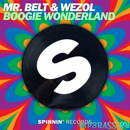 Mr. Belt, Wezol - Boogie Wonderland (Extended Mix)