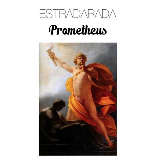 Estradarada - Prometheus (Прометей)