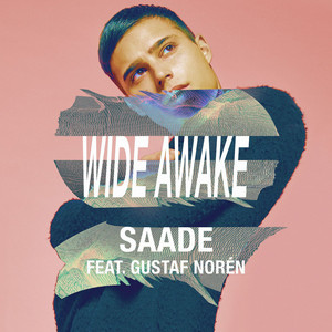 Eric Saade, Gustaf Noren, Filatov, Karas - Wide Awake (White Mix)