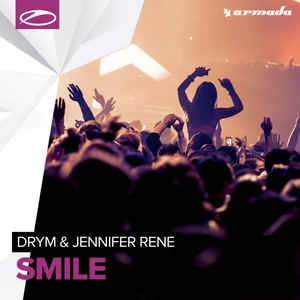 DRYM, Jennifer Rene - Smile (Extended Mix)