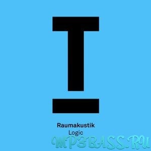 Raumakustik - Logic (Original Mix)