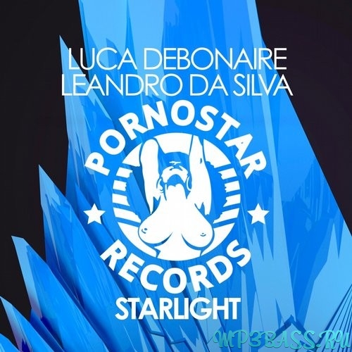 Luca Debonaire, Leandro Da Silva - Starlight (Original Mix)