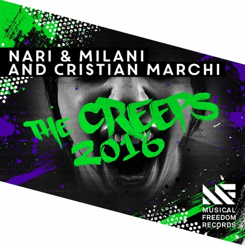 Nari, Milani, Cristian Marchi - The Creeps 2016 (Extended Mix)