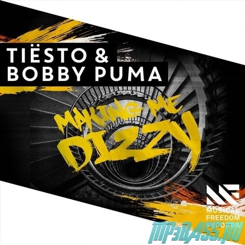 Tiësto, Bobby Puma - Making Me Dizzy (Extended Mix)