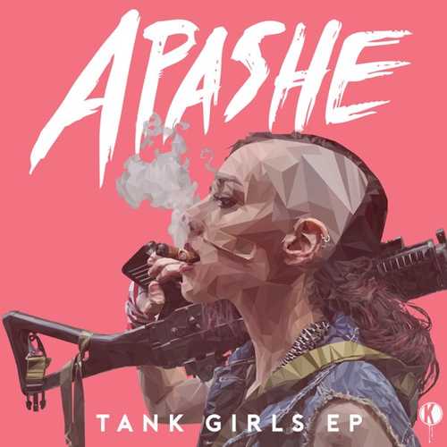 Apashe - Tank Girls (feat. Zitaa)