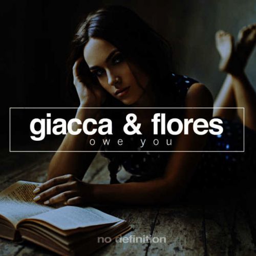 Giacca Flores - Owe You (Original Mix)