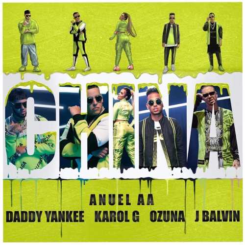 Anuel AA - China (feat. Daddy Yankee & Karol G & J Balvin & Ozuna)