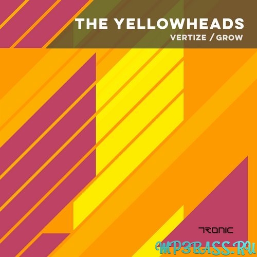 The YellowHeads - Grow (Original Mix)